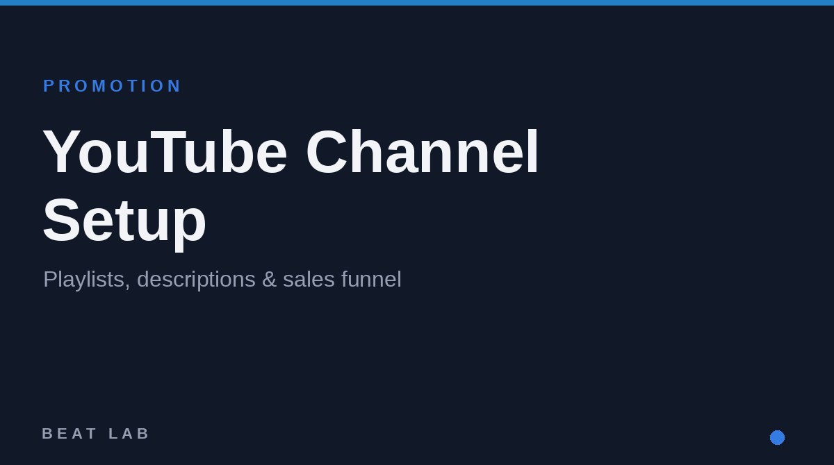 Beatmaker YouTube Channel Setup & Sales Funnel